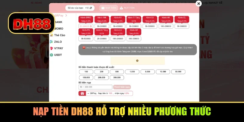 Nạp tiền DH88 hỗ trợ nhiều phương thức
