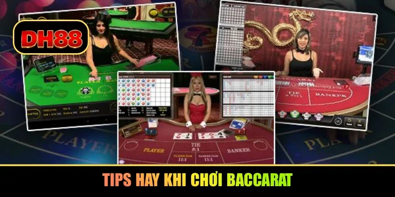 Tips hay khi chơi baccarat